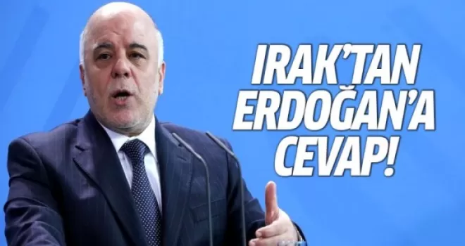 Irak'tan Erdoğan'a cevap geldi!