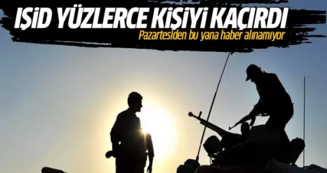 İŞİD 250 Suriyeliyi kaçırdı!