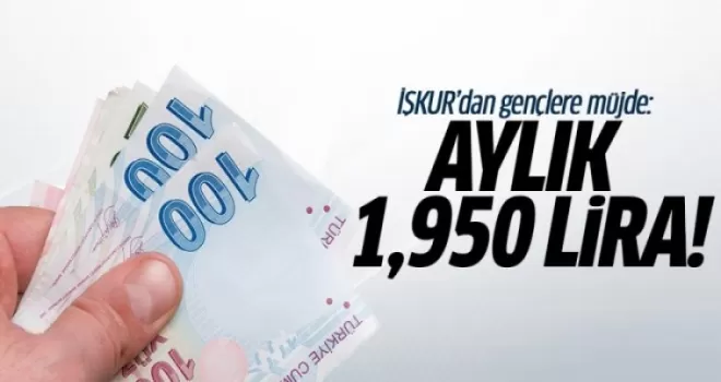 İŞKUR'dan Gençlere Müjde: Aylık 1,950 Lira