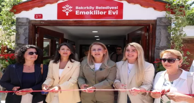 İstanbul Bakırköy’de ’Emekliler Evi’ açıldı