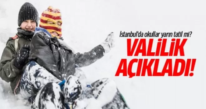İstanbul'da okullar tatil edildi