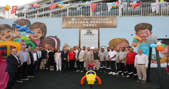 İzmit Belediyesi Mustafa Pehlivan’ın adını yaşatacağı parkı hizmete sundu