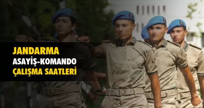 Jandarma Uzman Çalışma Saatleri Nedir