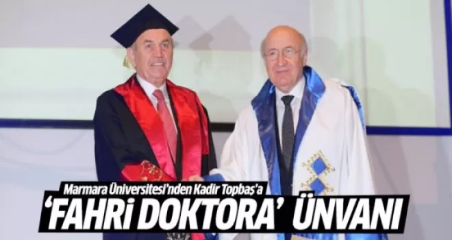 Kadir Topbaş'a fahri doktora unvanı verildi