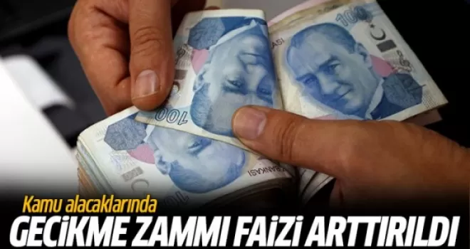 Kamu Alacaklarında Gecikme Zammı Faizi Artırıldı
