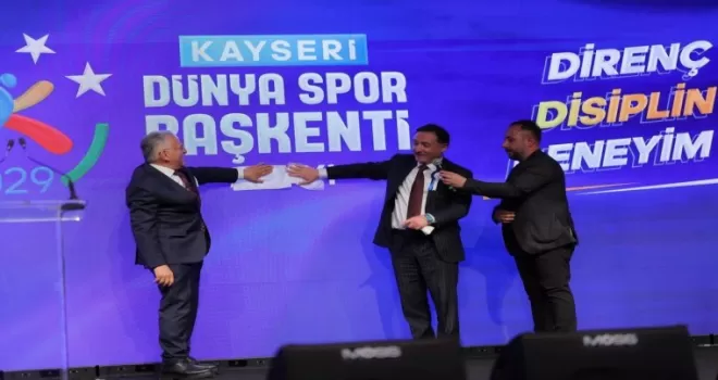 Kayseri Dünya Spor Başkentliği’ne ilerliyor