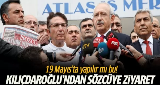 Kılıçdaroğlu'dan Sözcü'ye ziyaret