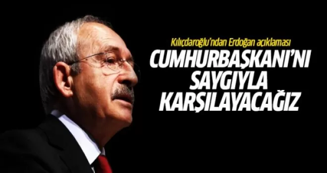 Kılıçdaroğlu'ndan Erdoğan açıklaması!