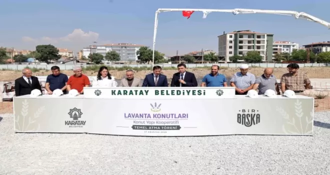 Konya Karatay Lavanta Konutları’nda temeller atıldı