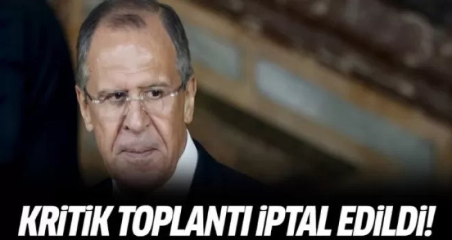 Kritik Suriye toplantısı iptal edildi!