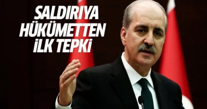 Kurtulmuş: Saldırıyı lanetliyorum