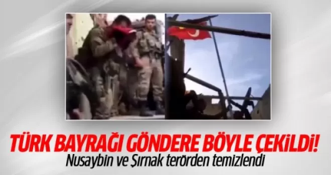 Mardin Nusaybin'de şanlı Türk Bayrağı göndere böyle çekildi