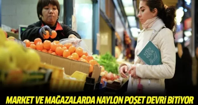Market ve mağazalarda naylon poşet devri sona eriyor