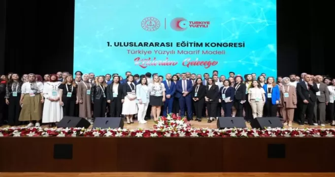 MEB’den çok yönlü ’Uluslararası Eğitim Kongresi’