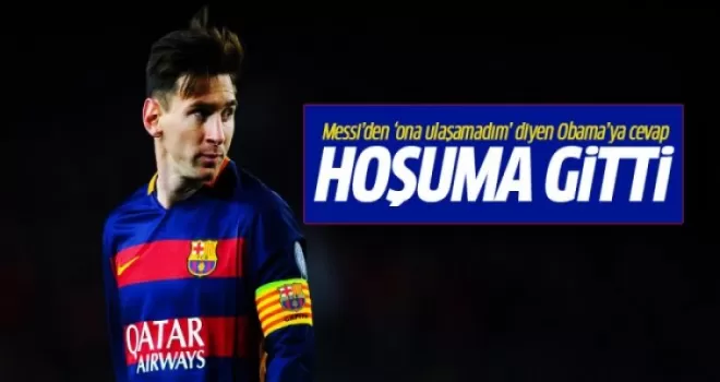 Messi'den Obama'ya cevap