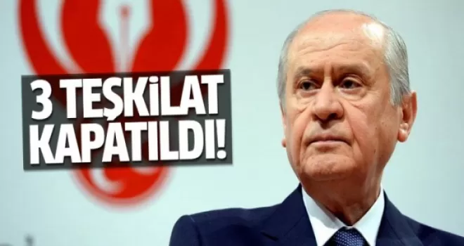 MHP'de muhalifleri destekleyen 3 teşkilatta yapılanma