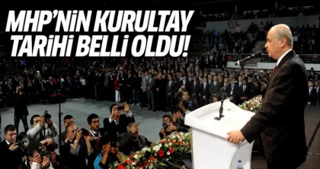 MHP'de olağanüstü kongre 15 Mayıs'ta yapılacak