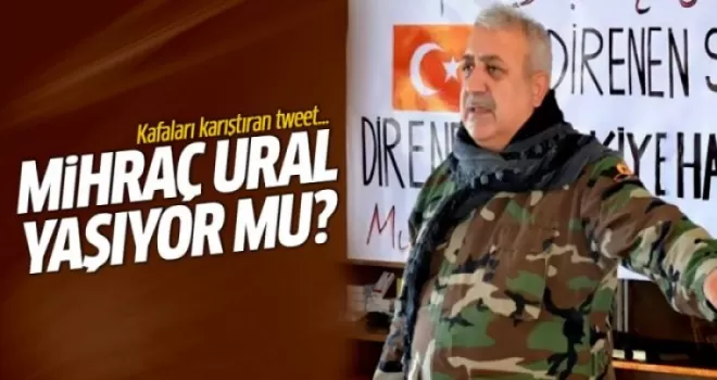 Mihraç Ural yaşıyor mu?