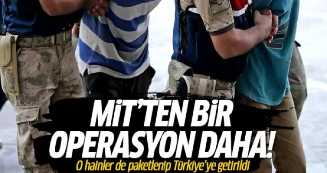 MİT'ten Bir Müthiş Operasyon Daha