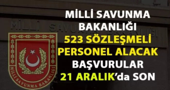 MSB, 523 sözleşmeli mühendis alacak