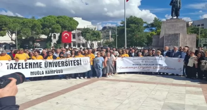 Muğla’da Dünya Yaşlılar Günü buluşması