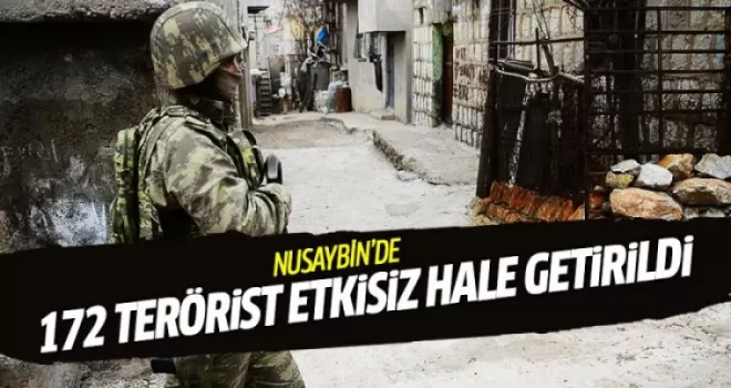 Nusaybin'de 172 terörist etkisiz hale getirildi