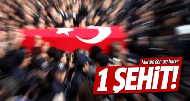 Nusaybin'de çatışma: 1 şehit, 3 yaralı