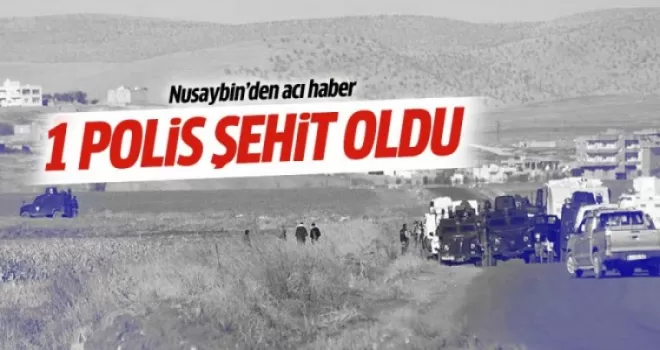 Nusaybin’den acı haber: 1 şehit