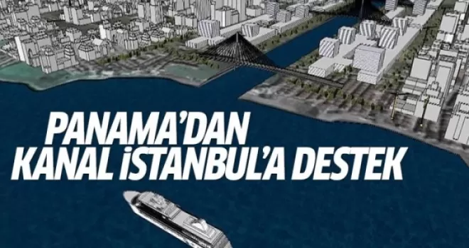 Panama'dan Kanal İstanbul’a teknik destek
