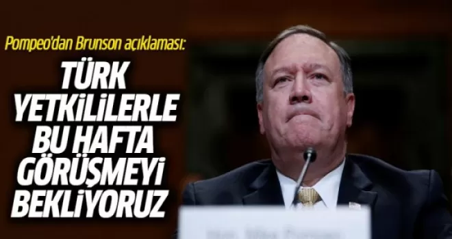 Pompeo'dan Brunson Açıklaması