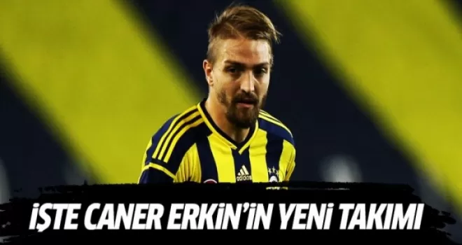 Rıdvan Dilmen Caner Erkin'in yeni takımını açıkladı