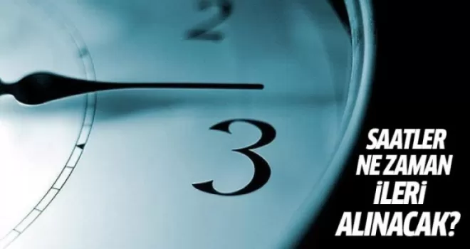 Saatler pazar günü ileri alınacak