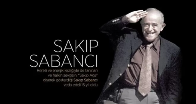 'Sakıp Ağa'ya veda edeli 15 yıl oldu