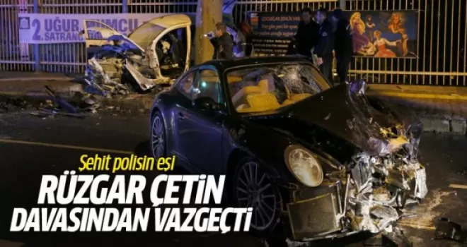Şehit polisin eşi Rüzgar Çetin davasından vazgeçti