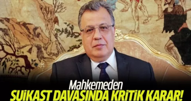 Suikast soruşturmasında flaş karar!