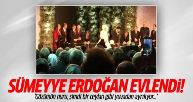 Sümeyye Erdoğan, Selçuk Bayraktar'la evlendi