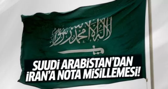 Suudi Arabistan'dan İran'a nota!