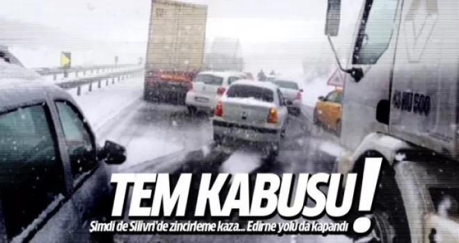 TEM'de yeni kaza: Edirne yolu da kapandı