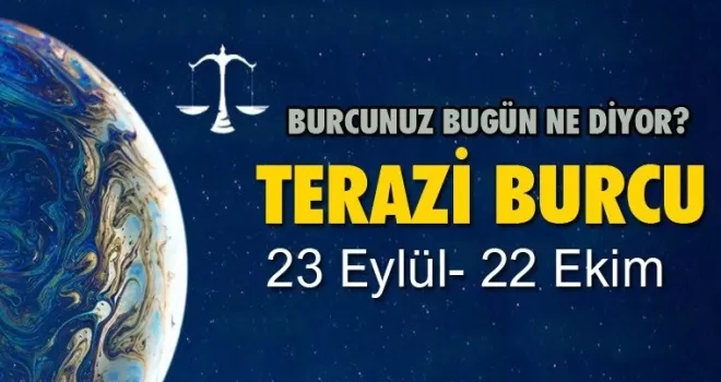 Terazi – 25 Nisan 2021 Pazar Günlük Burç Yorumu