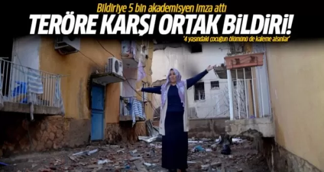 Terör karşıtı bildiriye 5 bin akademisyen imza attı