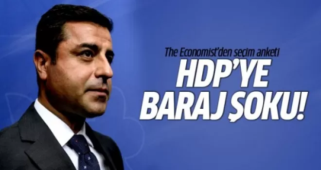 The Economist'den son seçim anketi: HDP barajı aşamaz!