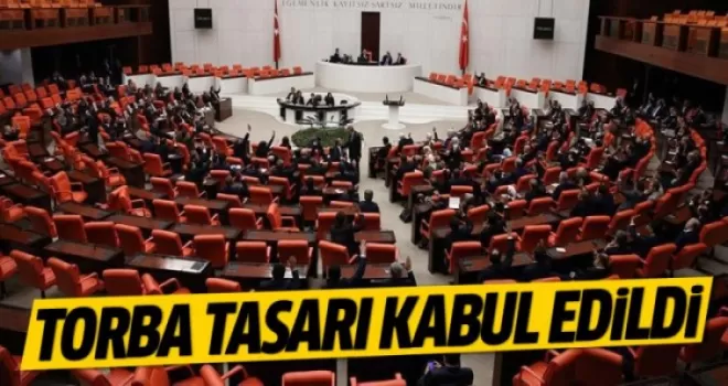 Torba tasarı TBMM Genel Kurulu'nda kabul edildi