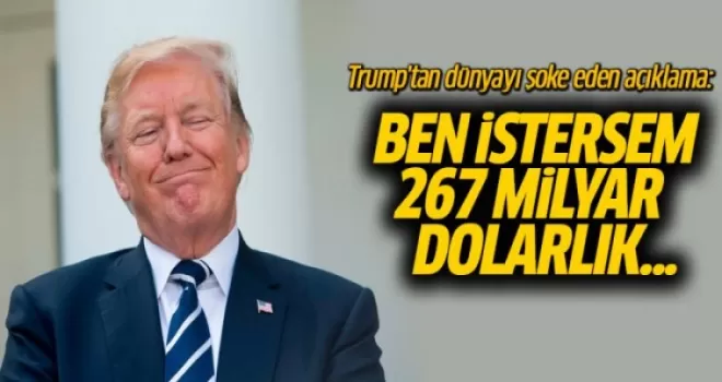 Trump'tan Çin'e 267 milyar dolarlık yeni tarife açıklaması