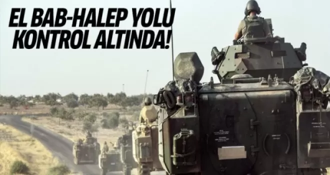 TSK açıkladı: El Bab-Halep yolu kontrol altında!