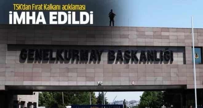 TSK'dan Fırat Kalkanı açıklaması