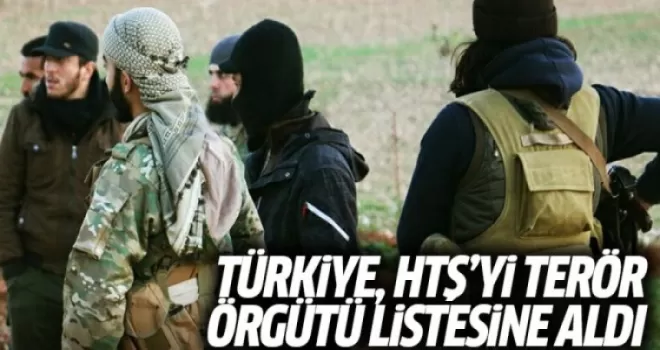 Türkiye, HTŞ'yi Terör Örgütü Listesine Aldı