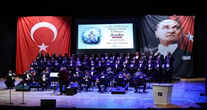 “Türkü Türkü Türkiyem Hemdem” konseri büyük beğeni topladı