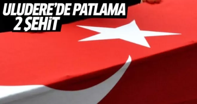 Uludere’de patlama: 2 şehit