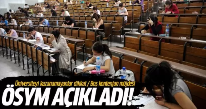 Üniversiteyi kazanamayanlar dikkat! Ek kontenjan müjdesi