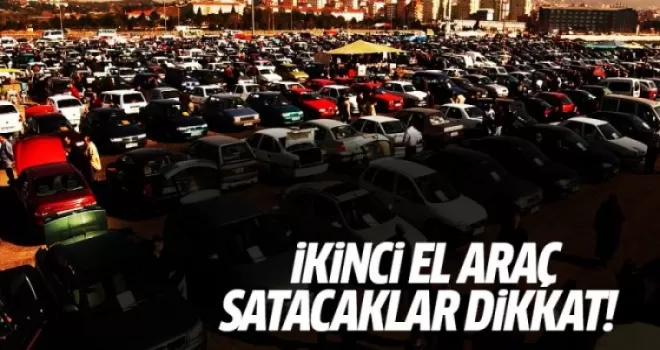 Vatandaş bir yılda 3 araç satabilecek
